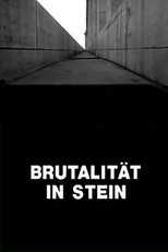 Brutalidade em Pedra (Brutalität in Stein)