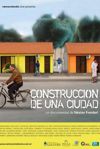 Poster 1 de Filme Construcción de una ciudad (2007)