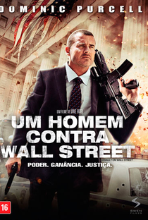 Um Homem Contra Wall Street - Poster / Capa / Cartaz - Oficial 3