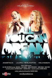 All You Can Dream - Poster / Capa / Cartaz - Oficial 1