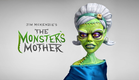 The Monster's Mother - Jim McKenzie