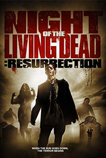 A Noite dos Mortos-Vivos: Ressurreição - Poster / Capa / Cartaz - Oficial 4