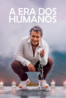 A Era dos Humanos - Poster / Capa / Cartaz - Oficial 1