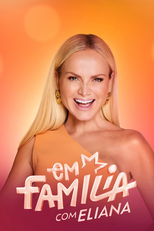Em Família com Eliana (Em Família com Eliana)