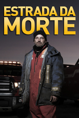 Estrada da Morte (1ª Temporada) (Highway Thru Hell (Season 1))