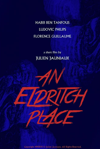 Poster 1 de Curta An Eldritch Place (2016)
