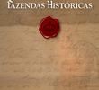 Fazendas Históricas