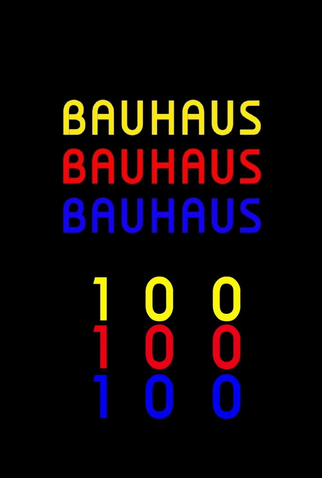 Poster 1 de Filme Bauhaus 100 (2019)