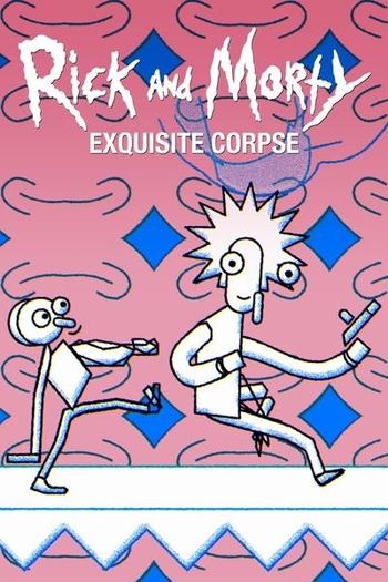 Poster de Curta Rick and Morty Exquisite Corpse (2017)