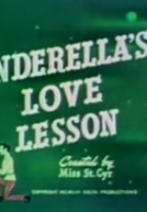 Cinderella's Love Lesson