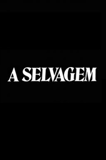 de TV A Selvagem (1971)
