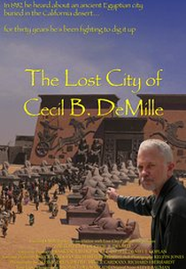 The Lost City of Cecil B. Demille (The Lost City of Cecil B. Demille)