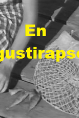 An August Rhapsody (En augustirapsodi)