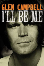 Glen Campbell: I'll Be Me (Glen Campbell: I'll Be Me)