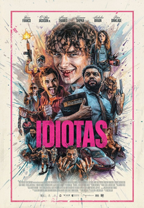 Idiotas (Idiots)