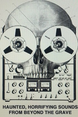 Haunted, Horrifying Sounds from Beyond the Grave (Haunted, Horrifying Sounds from Beyond the Grave)