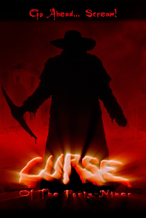 Curse of the Forty-Niner - Poster / Capa / Cartaz - Oficial 2