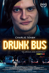 Drunk Bus - Poster / Capa / Cartaz - Oficial 1