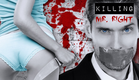 Killing Mr Right - TRAILER - HD