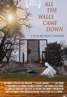 All the Walls Came Down