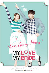My Love, My Bride - Poster / Capa / Cartaz - Oficial 4