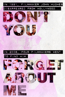 Don't You Forget About Me - Poster / Capa / Cartaz - Oficial 2