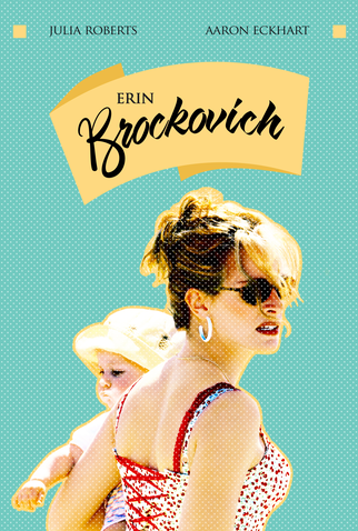 Poster 7 de Filme Erin Brockovich: Uma Mulher de Talento (2000)