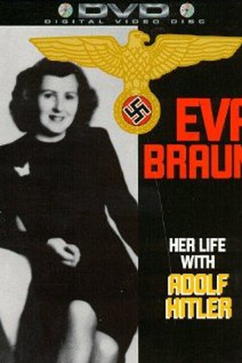  de Filme Eva Braun: Sua Vida com Adolph Hitler (1996)