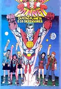 Capitão Planeta e os Defensores (Captain Planet and the Planeteers: A Hero for Earth)