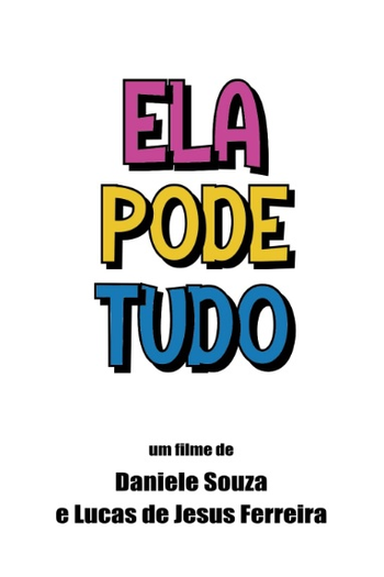 Poster de Curta Ela Pode Tudo (2023)