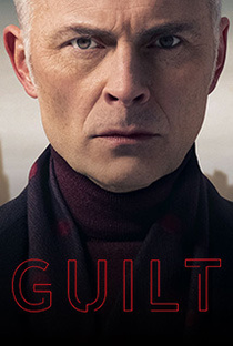 Guilt (2ª Temporada) - Poster / Capa / Cartaz - Oficial 1