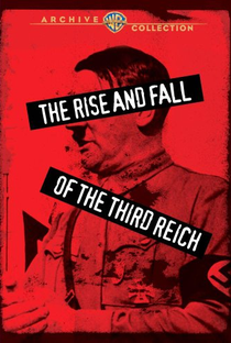 Ascensão e Queda do Terceiro Reich - Poster / Capa / Cartaz - Oficial 2