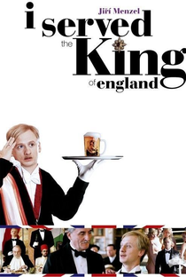 Eu Servi o Rei da Inglaterra - Poster / Capa / Cartaz - Oficial 4
