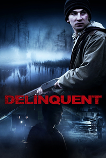 Delinquent - Poster / Capa / Cartaz - Oficial 3