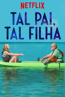 Tal Pai, Tal Filha - Poster / Capa / Cartaz - Oficial 3