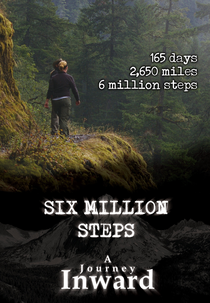 Seis Milhões de Passos: Uma Jornada ao Interior (Six Million Steps: A Journey Inward)