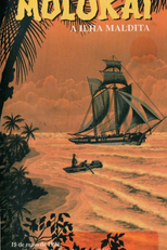 Molokai - A Ilha Maldita (Molokai, La Isla Maldita)