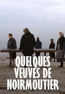 The Widows of Noirmoutier (Quelques veuves de noirmoutier)