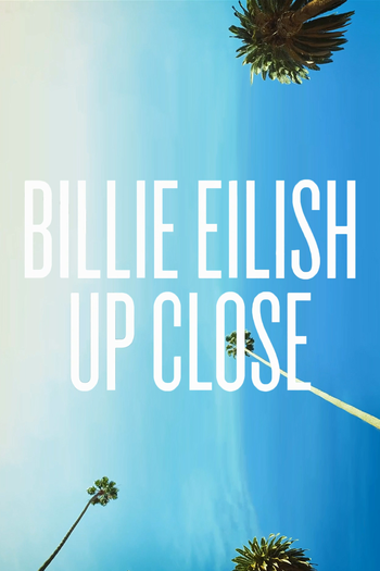 Poster de TV Billie Eilish: Up Close (2021)