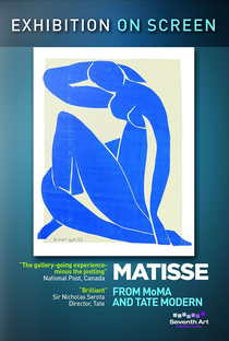 Exhibition On Screen: Matisse from MoMA and Tate Modern - Poster / Capa / Cartaz - Oficial 1