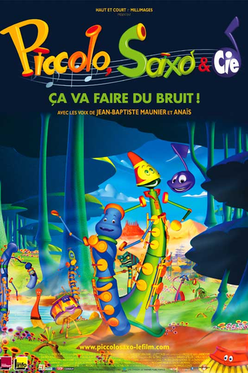 Poster de Filme Piccolo, Saxo et Compagnie (2006)