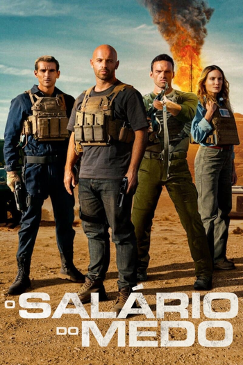  de Filme O Salário do Medo (2024)