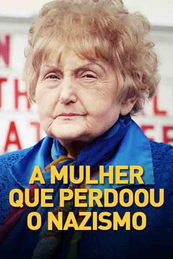 Poster de Série A Mulher que Perdoou o Nazismo (2016)