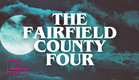 The Fairfield County Four | Campaign Teaser | Found Footage Horror