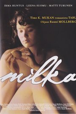 Milka - elokuva tabuista (Milka - elokuva tabuista)