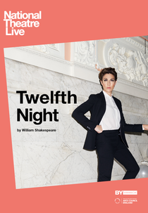 National Theatre Live: Twelfth Night (National Theatre Live: Twelfth Night)