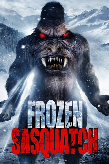 Poster de Filme Frozen Sasquatch (2018)