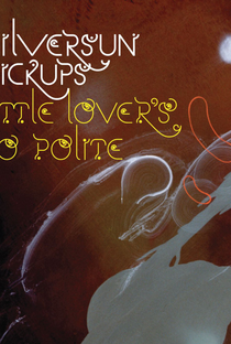 Silversun Pickups: Little Lover's So Polite - Poster / Capa / Cartaz - Oficial 1