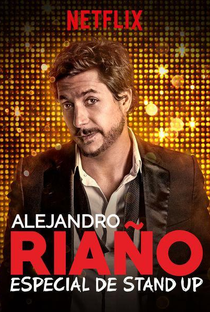 Alejandro Riaño: Especial de stand-up - Poster / Capa / Cartaz - Oficial 1