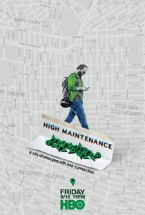 High Maintenance (1ª Temporada) - Poster / Capa / Cartaz - Oficial 1